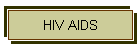 HIV AIDS