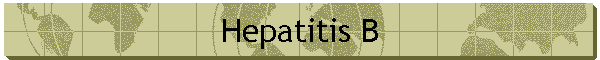Hepatitis B